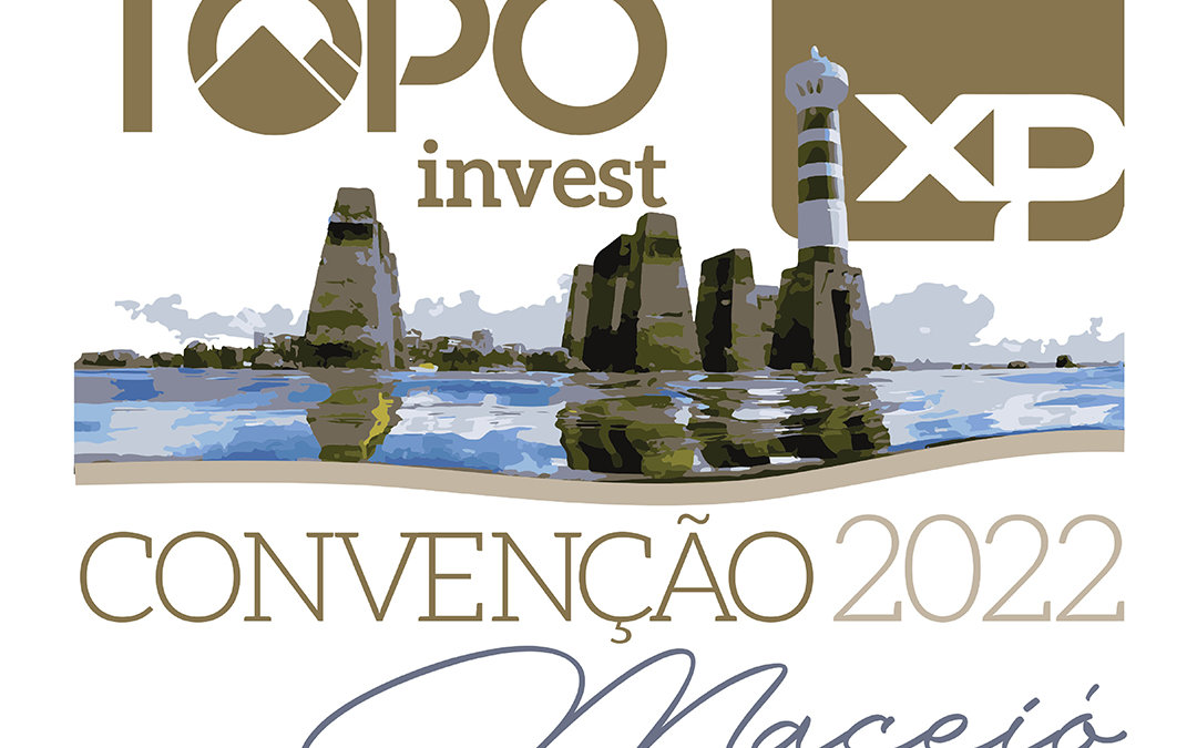 Convenção TOPO Invest Maceió 2022